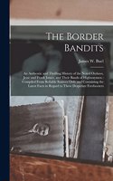 The Border Bandits