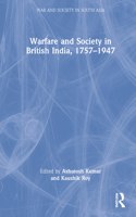 Warfare and Society in British India, 1757–1947