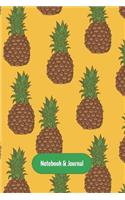 Notebook & Journal: Pineapple Passionistas