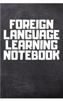 Foreign Language Learning Notebook