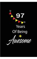 97 years of being awesome