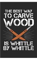 This Best Way to Carve Wood is Whittle by Whittle