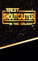 The Best Shoutcaster in the Galaxy: Isometric Dot Paper Notebook Book 120 Pages 6"x9"