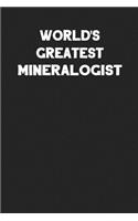 World's Greatest Mineralogist: Blank Lined Career Notebook Journal