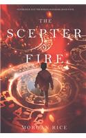The Scepter of Fire (Oliver Blue and the School for Seers-Book Four)