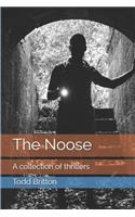 The Noose