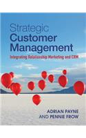 Strategic Customer Management