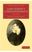Lord Byron's Correspondence 2 Volume Set