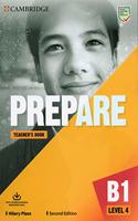 Prepare Level 4 Teacher's Book with Downloadable Resource Pack: (Cambridge English Prepare!)