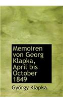 Memoiren Von Georg Klapka, April Bis October 1849