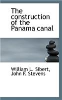 The Construction of the Panama Canal