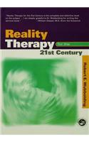Reality Therapy For the 21st Century