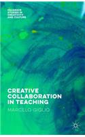 Creative Collaboration in Teaching