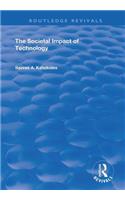 The Societal Impact of Technology