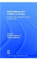 Nationalisms and Politics in Turkey