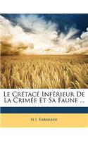 Le Cretace Inferieur de La Crimee Et Sa Faune ...