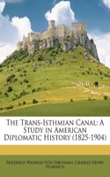The Trans-Isthmian Canal