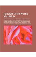 Foreign Tariff Notes (Volume 21)