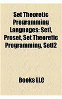 Set Theoretic Programming Languages