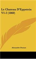 Le Chateau D'Eppstein V1-2 (1860)