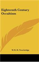 Eighteenth Century Occultism