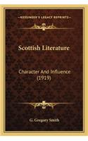 Scottish Literature: Character And Influence (1919)