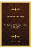 United States: An Outline Of Political History, 1492-1871 (1893)