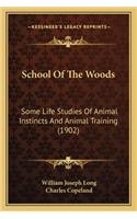 School of the Woods