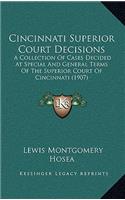 Cincinnati Superior Court Decisions