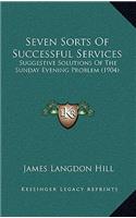Seven Sorts of Successful Services