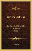 Lily the Lost One