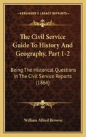 Civil Service Guide To History And Geography, Part 1-2