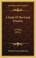 A Study Of The Greek Priestess