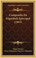 Compendio Da Dignidade Episcopal (1843)