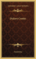 Dickory Cronke