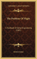 The Problem Of Flight