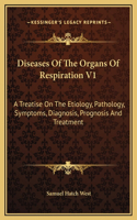 Diseases Of The Organs Of Respiration V1