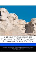 A Guide to the Must See Places in the World