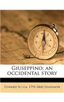 Giuseppino; An Occidental Story