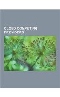 Cloud Computing Providers: Microsoft, Sun Microsystems, Red Hat, Amazon.Com, HP Enterprise Services, Dell, Google, Hewlett-Packard, IBM, HP Softw(English)