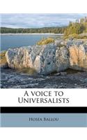 A Voice to Universalists