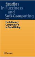 Evolutionary Computation in Data Mining