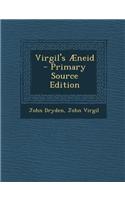 Virgil's Aeneid - Primary Source Edition