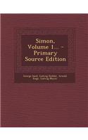 Simon, Volume 1...