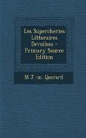Les Supercheries Litteraires Devoilees