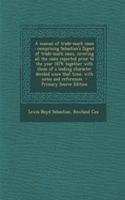 A Manual of Trade-Mark Cases