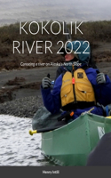 Kokolik River 2022