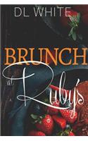 Brunch At Ruby's