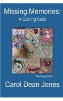 Missing Memories: A Quilting Cozy