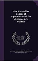 New Hampshire College of Agriculture and the Mechanic Arts Bulletin